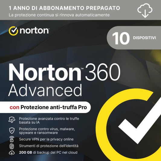Norton 360 Advanced – 10 Dispositivi – 1 Anno – Win/Mac/iOS/Android – Licenza ESD