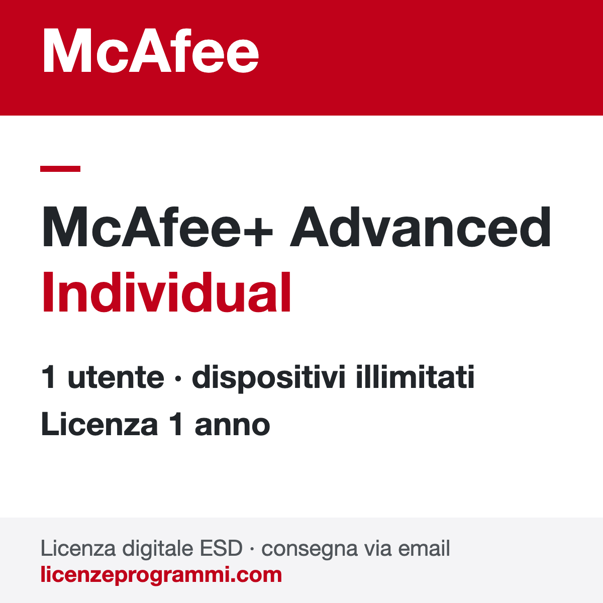 McAfee+ Advanced Individual 1 Utente 1 Anno Licenza ESD