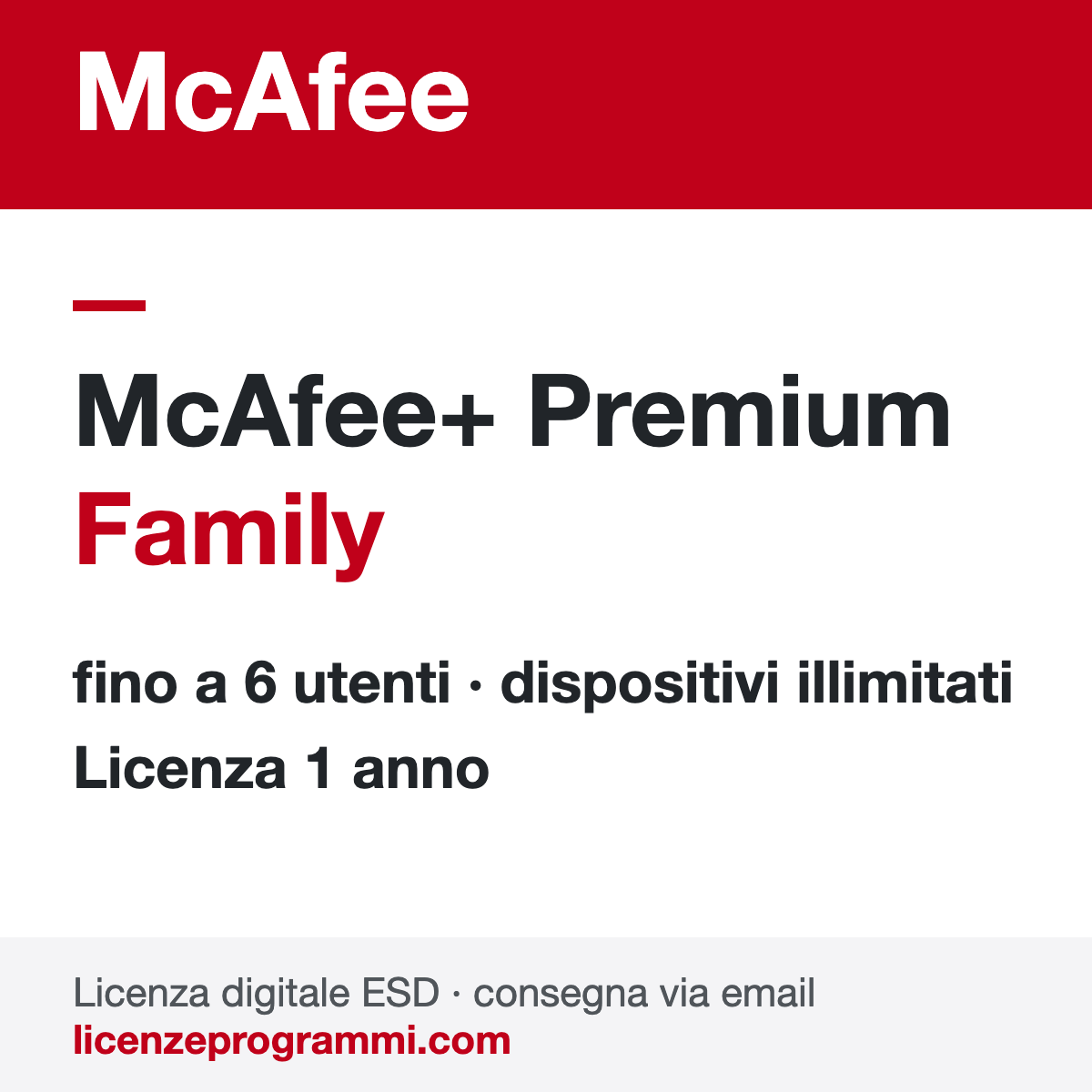 McAfee+ Premium Family 6 Utenti 1 Anno Licenza ESD